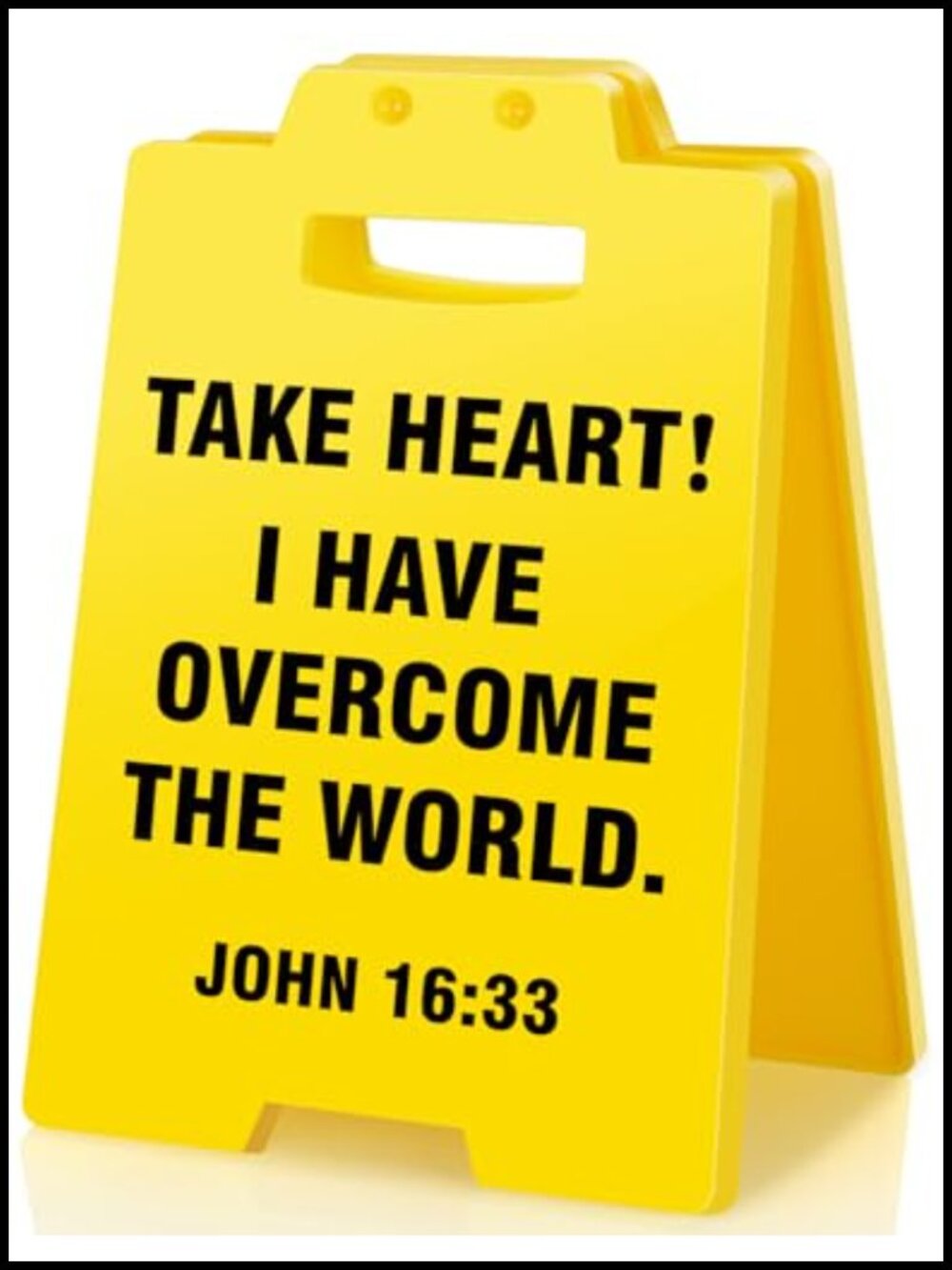 John 16:33 Take Heart Desk Sign Inspirational Bible Verse Decor Gift